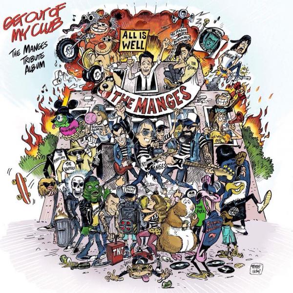 Get Out Of My Club – The Manges Tribute Album