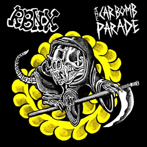 RBNX / The Car Bomb Parade Split EP Punk Rock Theory