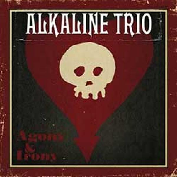 Alkaline Trio – Agony & Irony