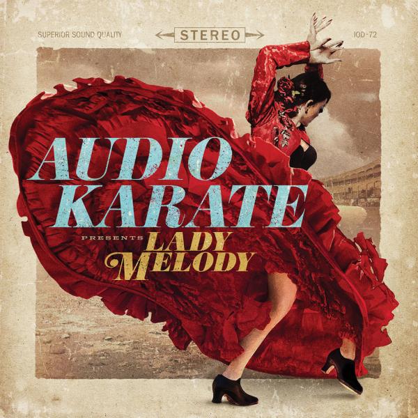 Audio Karate Lady Melody (20th Anniversary Edition) Punk Rock Theory