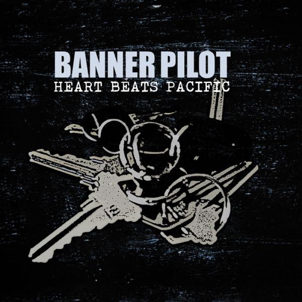 Banner Pilot - Heart Beats Pacific