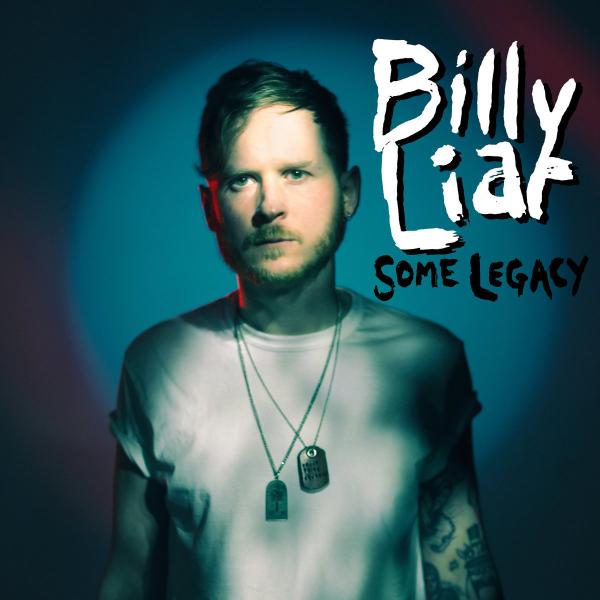 Billy Liar Some Legacy Punk Rock Theory