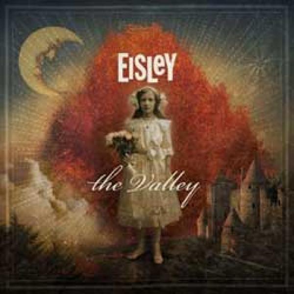 Eisley – The Valley