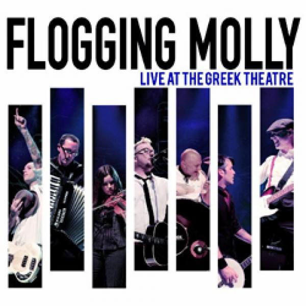 Flogging Molly – Live At The Greek Theatre