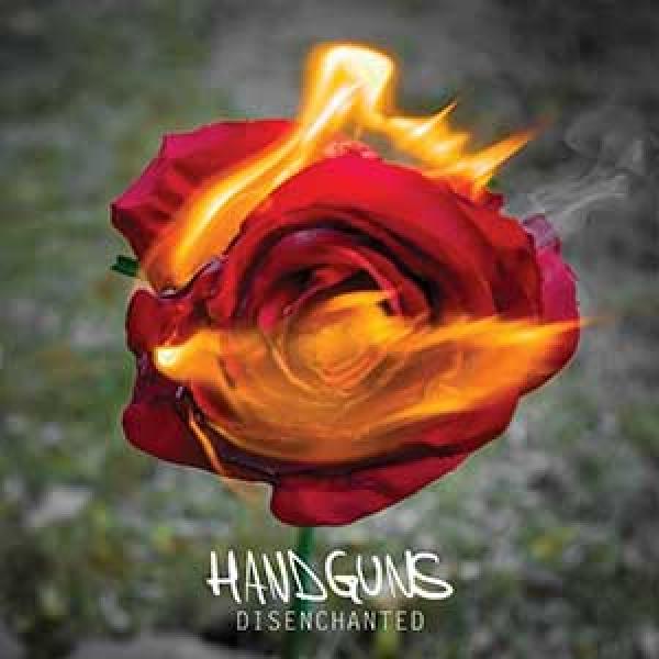 Handguns – Disenchanted