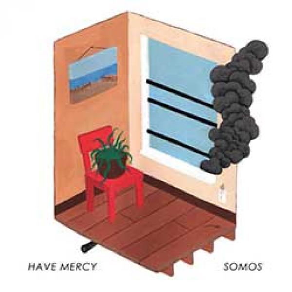 Have Mercy / Somos split