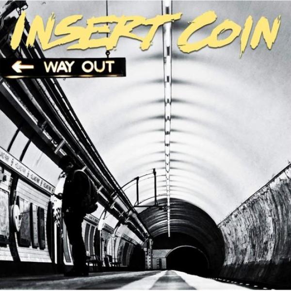 Insert Coin Way Out Punk Rock Theory