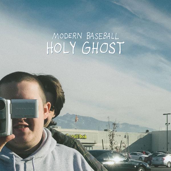 Modern Baseball – Holy Ghost