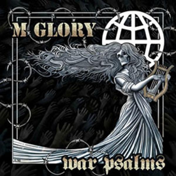 Morning Glory – War Psalms