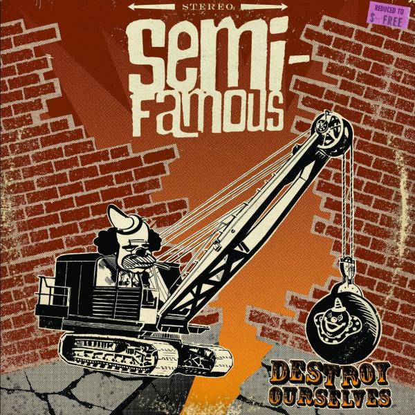 Semi-Famous Destroy Ourselves Punk Rock Theory