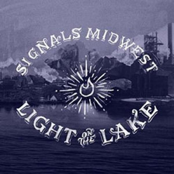 Signals Midwest Light On The Lake