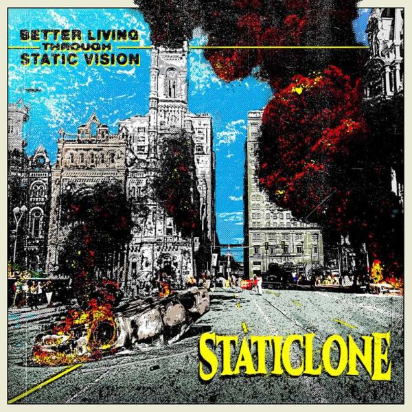 Staticlone Better Living Through Static Vision Punk Rock Theory