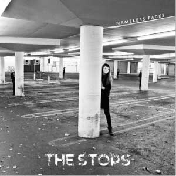 The Stops – Nameless Faces