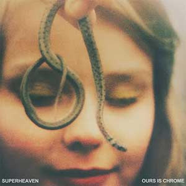 Superheaven – Ours Is Chrome