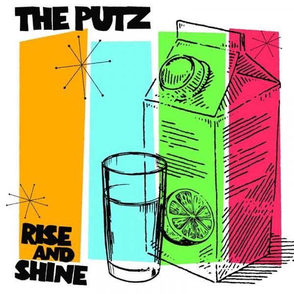 The Putz Rise And Shine Punk Rock Theory