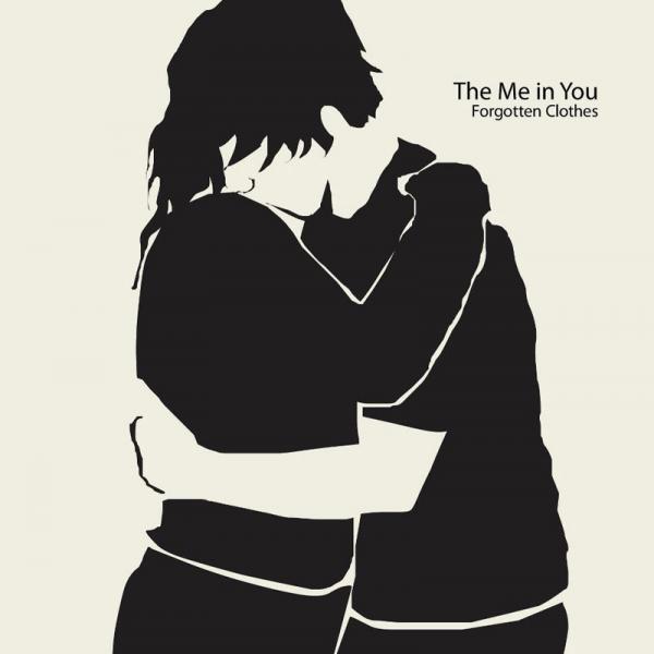 The Me In You - Forgotten Clothes