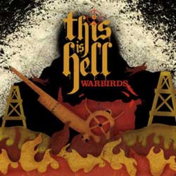 This Is Hell – Warbirds 7”